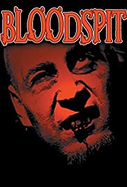 Watch Free Bloodspit (2008)