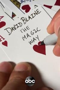 Watch Full Movie :David Blaine The Magic Way (2020)