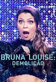 Watch Free Bruna Louise Demolition (2022)