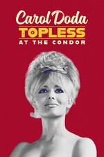Watch Free Carol Doda Topless At The Condor (2024)