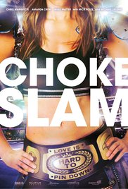 Watch Free Chokeslam (2017)